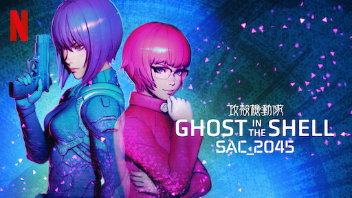 Watch Ghost in the Shell: SAC_2045 | Netflix Official Site Watch Ghost in the Shell: SAC_2045 | Netflix Official Site