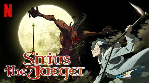 Sirius the Jaeger | Sitio oficial de Netflix